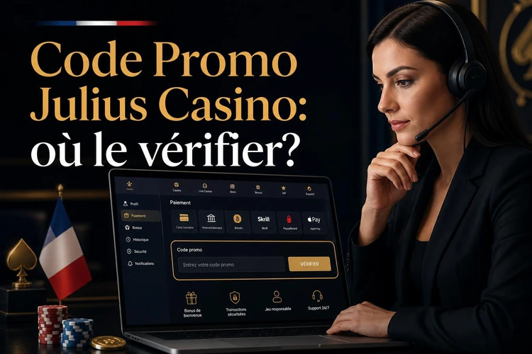 Code Promo Julius Casino: où le vérifier?